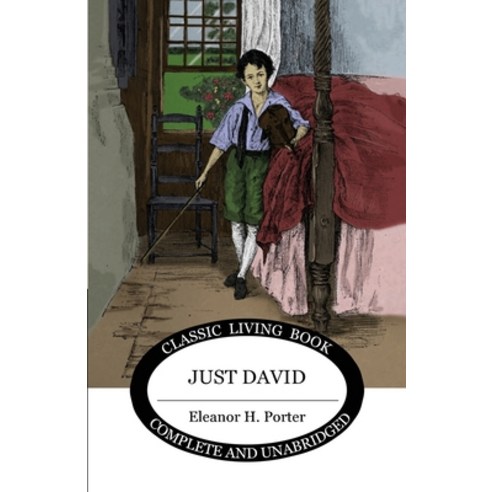 Just David Paperback, Living Book Press, English, 9781922348708