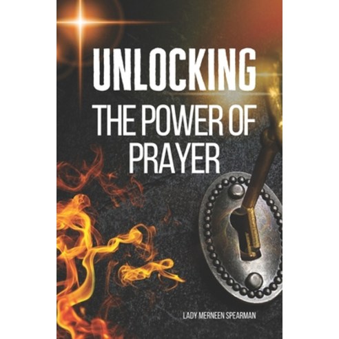 (영문도서) Unlocking the Power of Prayer Paperback, Independently Published, English, 9798878431644
