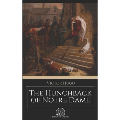 The Hunchback of Notre Dame Paperback, Independently Published, English, 9798554430978