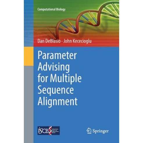 Parameter Advising for Multiple Sequence Alignment Paperback, Springer