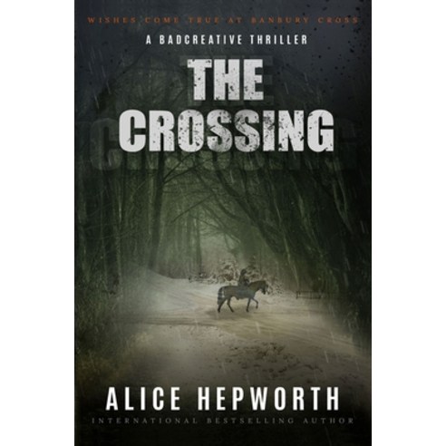 The Crossing Paperback, Independently Published