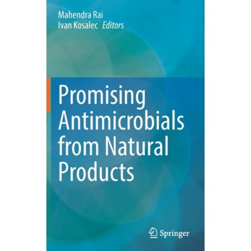 (영문도서) Promising Antimicrobials from Natural Products Hardcover, Springer, English, 9783030835033