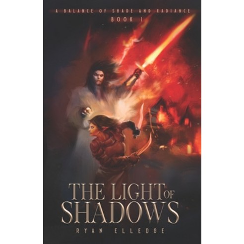 (영문도서) The Light of Shadows Paperback, Blue Axis Press, English, 9798989892617