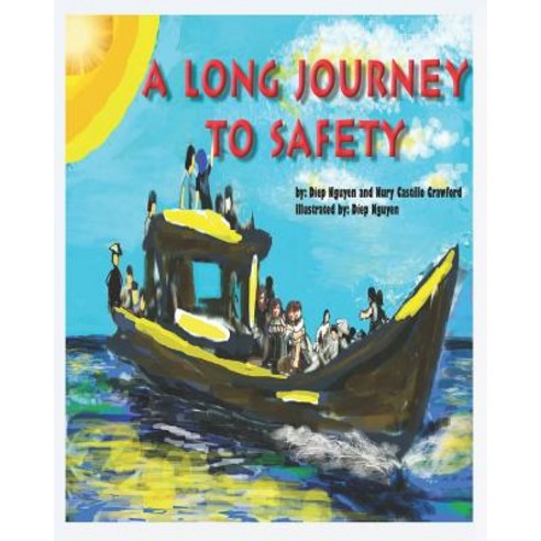 (영문도서) A Long Journey to Safety Paperback, 1010 Publishing, English, 9780999397862