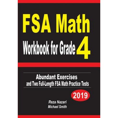 (영문도서) FSA Math Workbook for Grade 4: Abundant Exercises and Two Full-Length FSA Math Practice Tests Paperback, Independently Published, English, 9781799170358