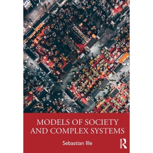 (영문도서) Models of Society and Complex Systems Paperback, Routledge, English, 9780367473976