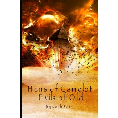 (영문도서) Heirs of Camelot: Evils of Old Paperback, Independently Published, English, 9798633634877