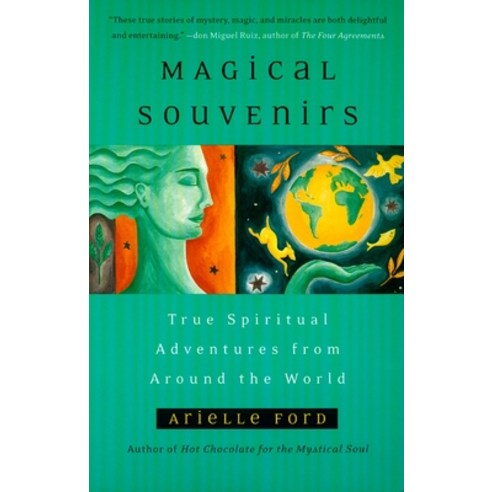 (영문도서) Magical Souvenirs: True Spiritual Adventures from Around the World Paperback, Penguin Publishing Group, English, 9780452283053
