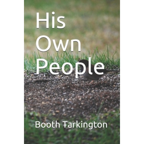 His Own People Paperback, Independently Published