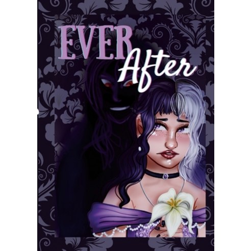 (영문도서) Ever After Paperback, Lulu.com, English, 9781387401499