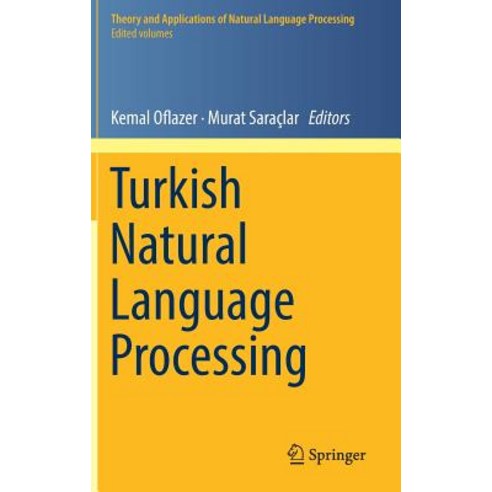 Turkish Natural Language Processing Hardcover, Springer