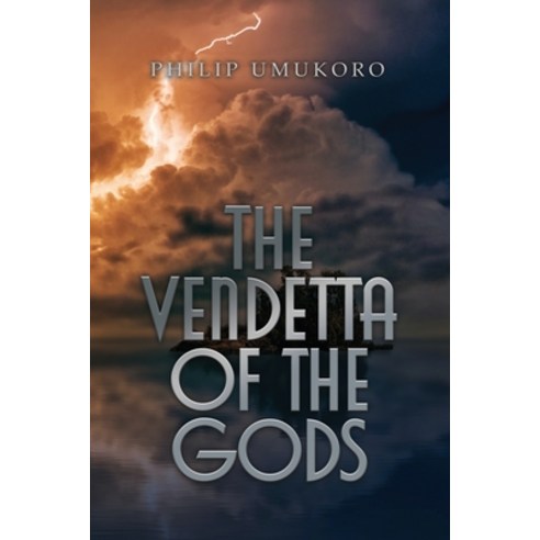 (영문도서) The Vendetta of the Gods Paperback, Rosedog Books, English, 9781638674078