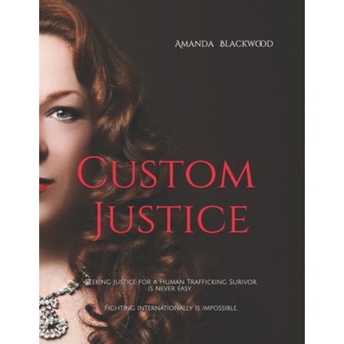 Custom Justice Paperback, Mandolin Publishing, English, 9798589075250