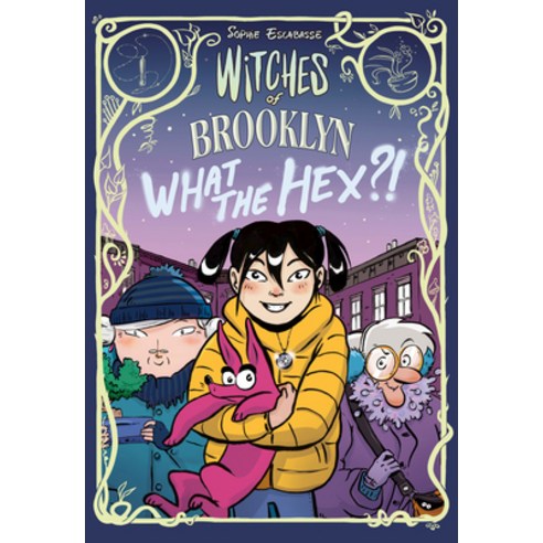 Witches of Brooklyn: What the Hex?! Hardcover, Random House Graphic, English, 9780593125441