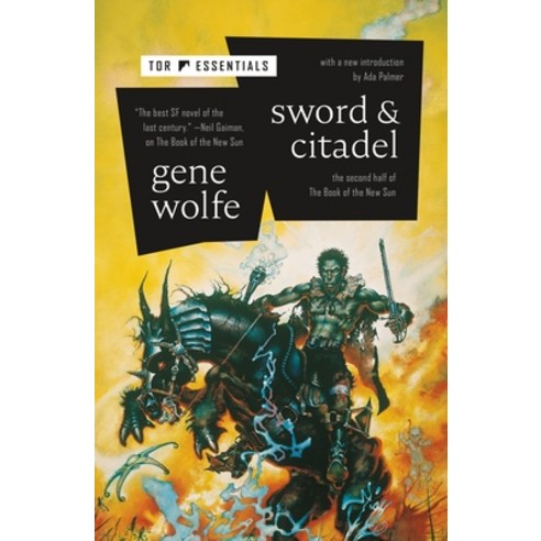 Sword & Citadel: The Second Half of the Book of the New Sun Paperback, Tor Books