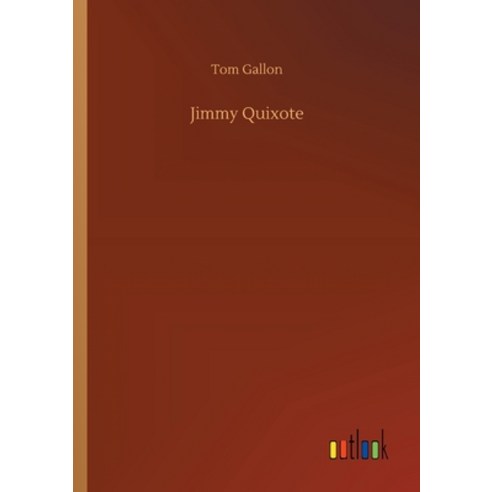 Jimmy Quixote Paperback, Outlook Verlag