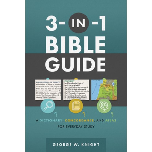 (영문도서) 3-In-1 Bible Guide: A Dictionary Concordance and Atlas for Everyday Study Paperback, Barbour Reference, English, 9781636091792