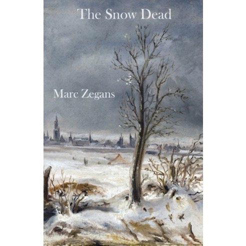 The Snow Dead Paperback, Cervena Barva Press