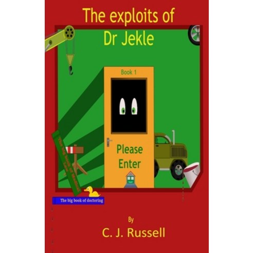 (영문도서) The Exploits of Dr Jekle Paperback, Independently Published, English, 9781703601848