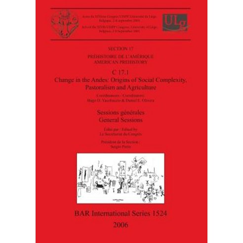 (영문도서) C 17.1 Change in the Andes: Origins of Social Complexity Pastoralism and Agriculture Paperback, British Archaeological Repo..., English, 9781841719610