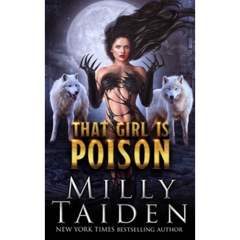 That Girl is Poison Paperback, Independently Published, English, 9798560374013