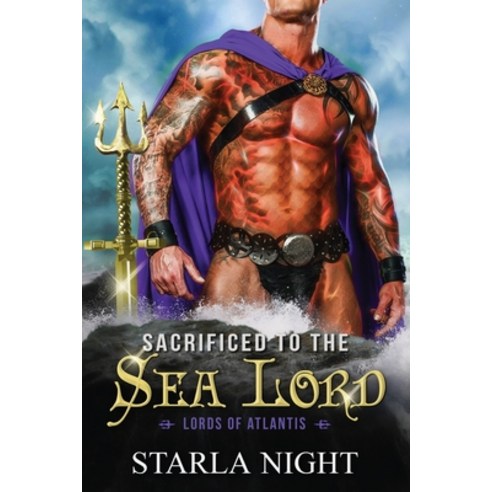 Sacrificed to the Sea Lord Paperback, Wendy Lynn Clark Publishing, English, 9781943110346
