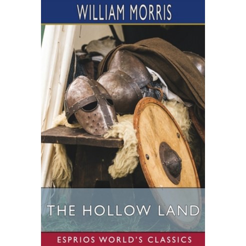 (영문도서) The Hollow Land (Esprios Classics) Paperback, Blurb, English, 9781006105173
