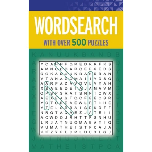 (영문도서) Wordsearch: With Over 500 Puzzles Paperback, Arcturus Editions, English, 9781784282813
