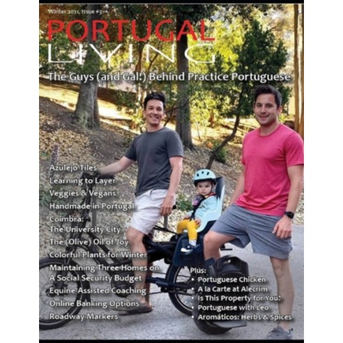 (영문도서) Portugal Living Magazine: Issues 1-3: Summer Fall & Winter 2021 Paperback, Independently Published, English, 9798379200893