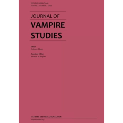 (영문도서) Journal of Vampire Studies: Vol. 2 No. 2 (2022) Paperback, Vampire Studies Association