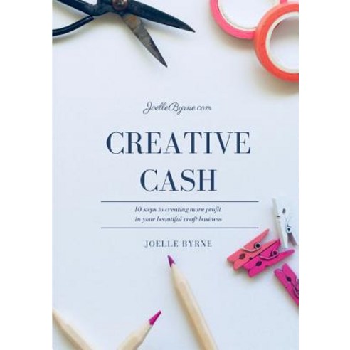 Creative Cash: 10 Steps to Creating More Profit in Your Beautiful Business Paperback, Lulu.com, English, 9780244174095
