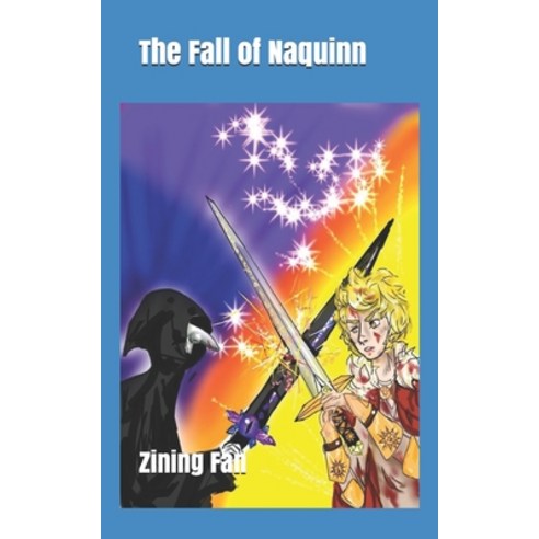 The Fall of Naquinn Paperback, Lulu Press, English, 9781716724466