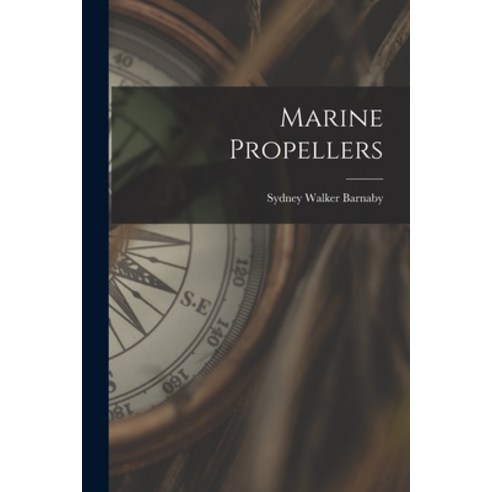 (영문도서) Marine Propellers Paperback, Legare Street Press, English, 9781016058100