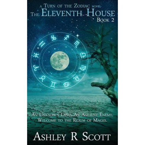 (영문도서) The Eleventh House Paperback, Ashley Rene Scott, English, 9780578431857