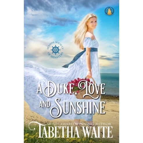 (영문도서) A Duke Love & Sunshine Paperback, Wolf Publishing, English, 9783985361847
