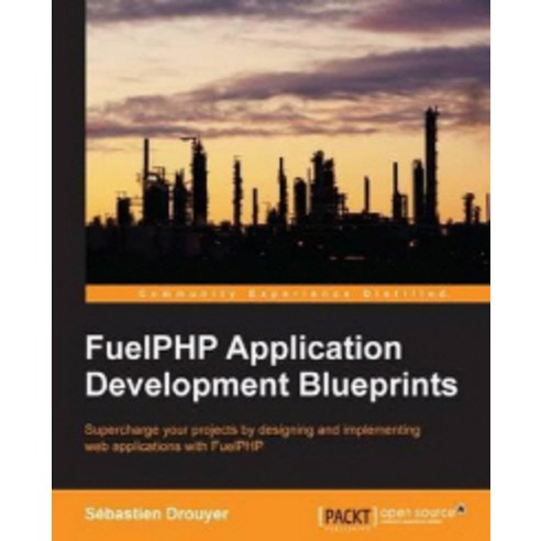 FuelPHP Application Development Blueprints, Packt Publishing