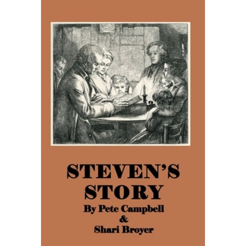 (영문도서) Steven''s Story Paperback, Independently Published, English, 9798541611069