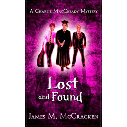 (영문도서) Lost and Found Hardcover, JK Press, English, 9781735923390