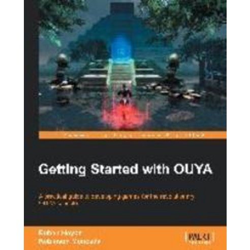 Ouya Game Development Essentials, Packt Publishing