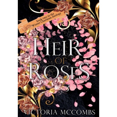 (영문도서) Heir of Roses Hardcover, Victoria McCombs, English, 9781087997513