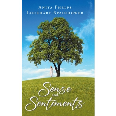 (영문도서) Sense and Sentiments Hardcover, Urlink Print & Media, LLC, English, 9781684864157