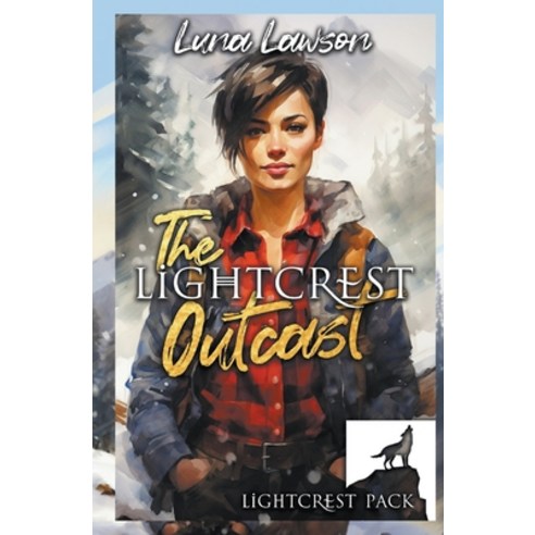 (영문도서) The Lightcrest Outcast Paperback, Firehive Media, English, 9798224387281