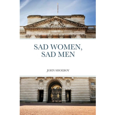 (영문도서) Sad Women Sad Men Paperback, Lulu.com, English, 9781304137371