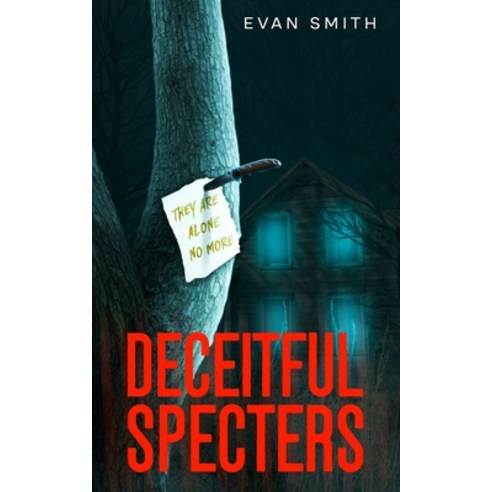 (영문도서) Deceitful Specters Paperback, Independently Published, English, 9798871760420