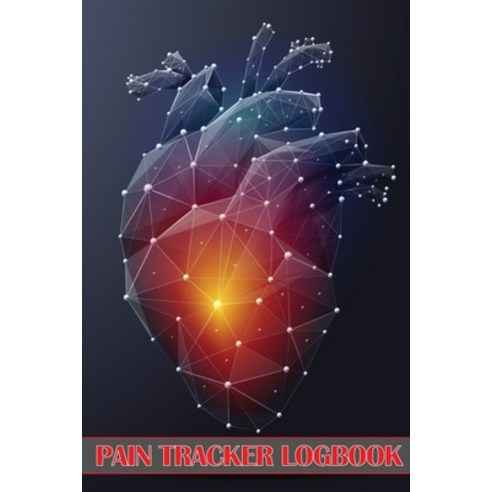 (영문도서) Pain Tracker Logbook: Simple Modern Log To Keep Record Of Date Energy Activity Sleep Pain... Paperback, Loredana Loson, English, 9781803831817