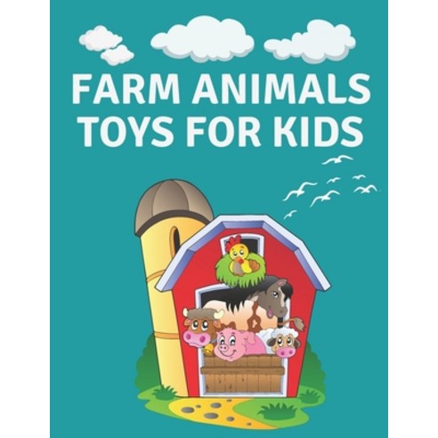 farm animals toys for kids: Farm animals kids book interactive fun book for kids The book is special... Paperback, Independently Published, English, 9798598393925