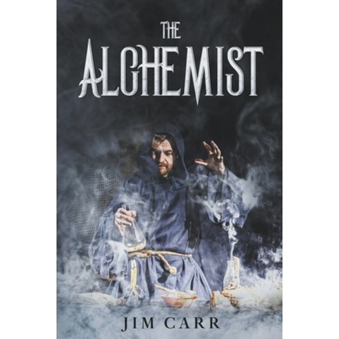 (영문도서) The Alchemist Paperback, Jim Carr, English, 9798201239862