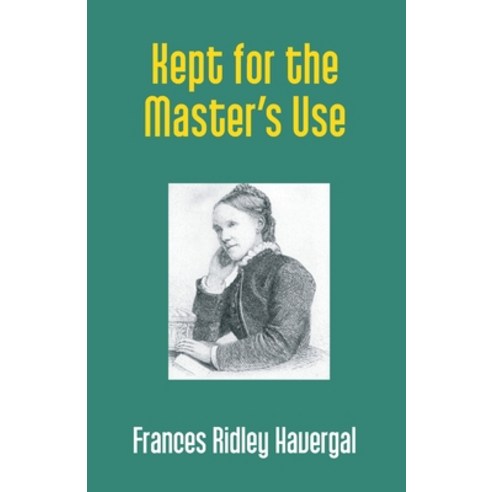 (영문도서) Kept for the Master''s Use Paperback, Gyan Books, English, 9789351285786