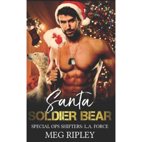 Santa Soldier Bear Paperback, Independently Published, English, 9798561157875