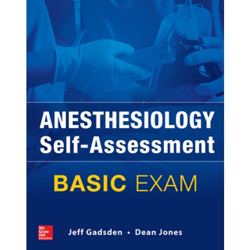 Anesthesiology Self-Assessment and Board Review: Basic Exam, McGraw-Hill